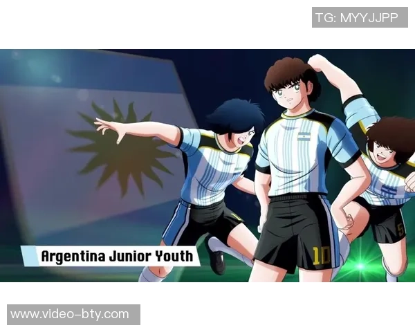 足球小将阿根廷对决强敌展现青春风采与拼搏精神